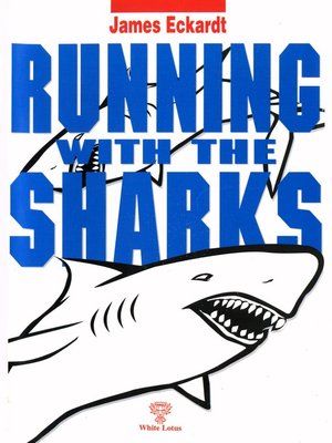 cover image of Running with the Sharks
